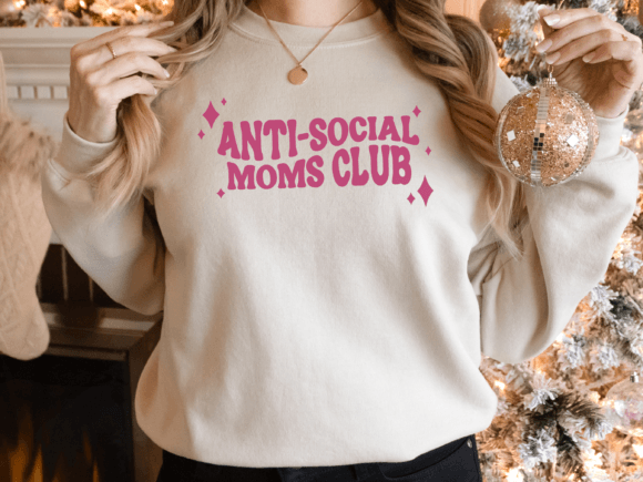Anti-Social Moms Club SVG Funny Mom PNG Review