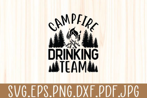 Campfire Drinking Team Svg Funny Camping