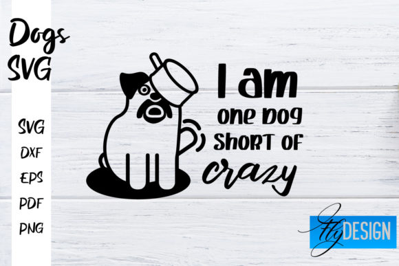 Dogs SVG Funny Dog Sayings Design Review
