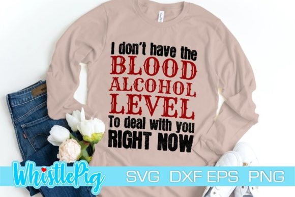Funny Alcohol SVG Blood Alcohol Level Review