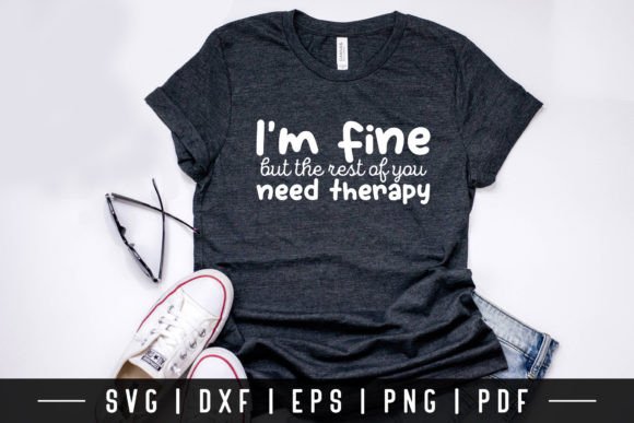 Funny Quotes SVG, DXF, PNG, EPS, PDF Review