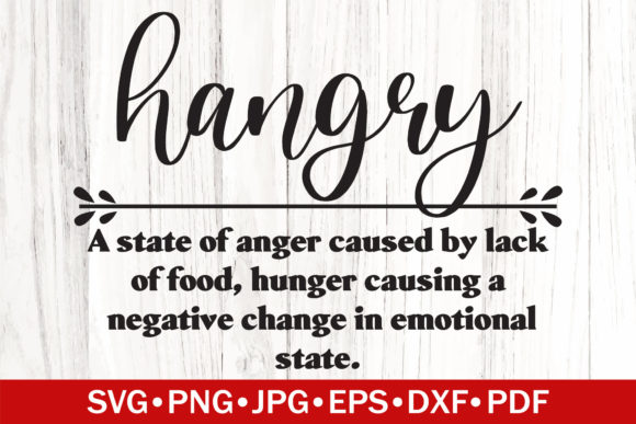 Hangry Funny Definition SVG: A Designer's Review