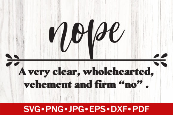 Nope Funny Definition SVG: A Designer's Review