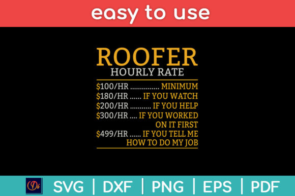 Roofer Hourly Rate Funny Roofer Svg File Review