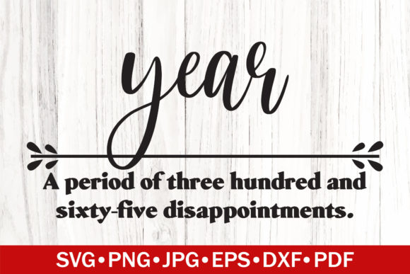 Year Funny Definition SVG: A Designer's Review